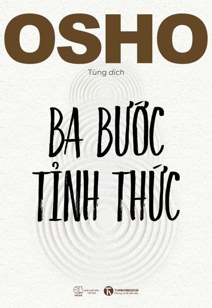 Ba bước tỉnh thức - Osho