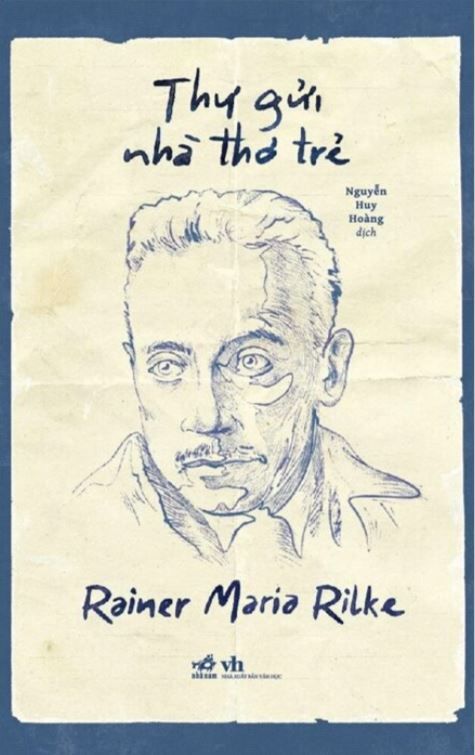 Thư Gửi Nhà Thơ Trẻ - Rainer Maria Rilke