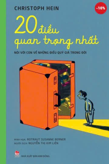 20 điều quan trọng nhất - Nói với con về những điều quý giá trong đời