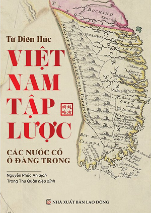 Việt Nam Tập Lược - Các Nước Cổ Ở Đàng Trong - Từ Diên Húc