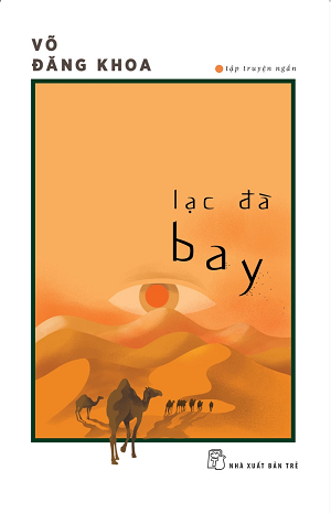 LẠC ĐÀ BAY - Võ Đăng Khoa