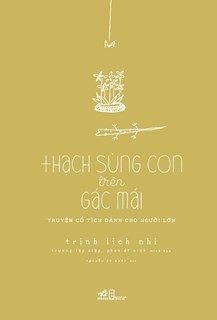 THẠCH SÙNG CON TRÊN GÁC MÁI
