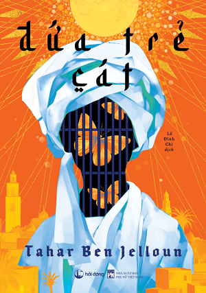 Đứa Trẻ Cát - Tahar Ben Jelloun