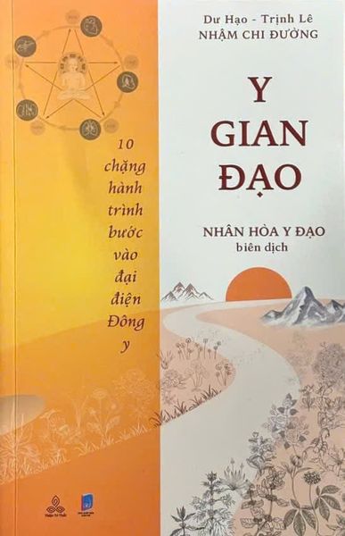 Y Gian Đạo - 10 chặng hành trình bước vào đại điện Đông y