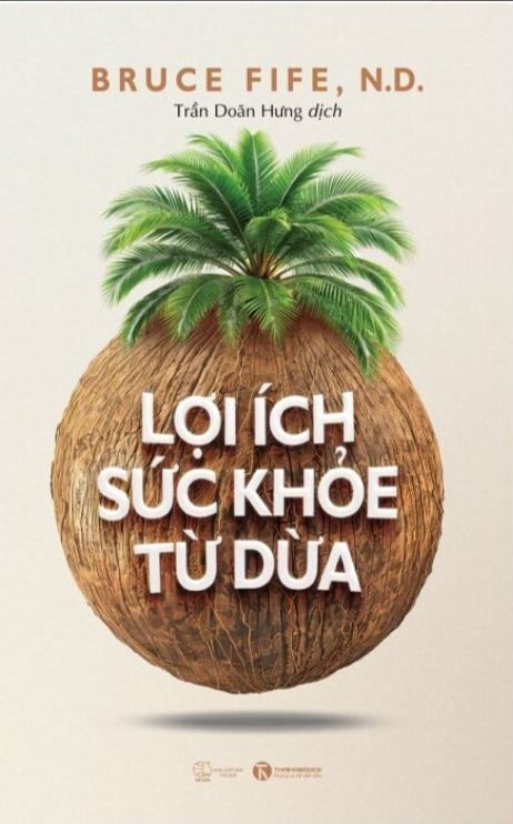 Lợi Ích Sức Khỏe Từ Dừa - Bruce Fife