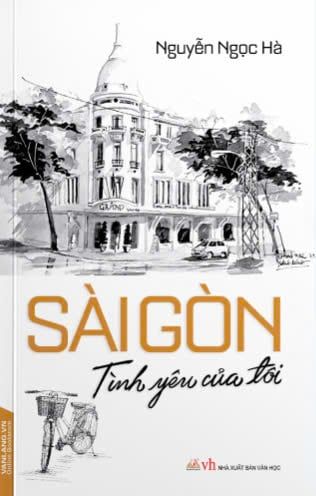 Sài Gòn - Tình yêu của tôi
