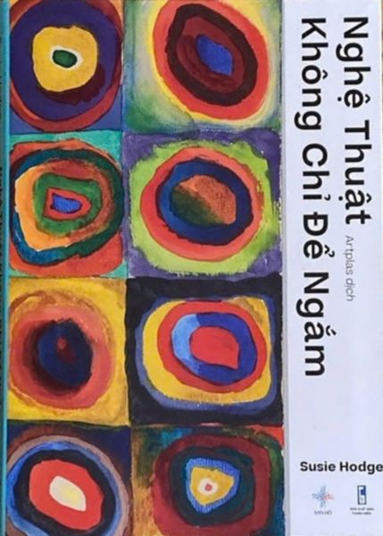 Nghệ Thuật Không Chỉ Để Ngắm, Liệu Pháp Trị Liệu Nghệ Thuật, Susie Hodge