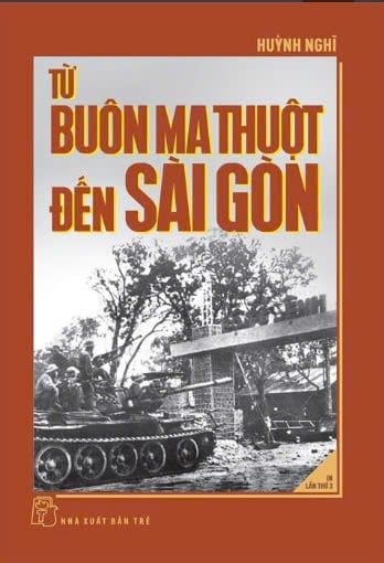 TỪ BUÔN MA THUỘT ĐẾN SÀI GÒN