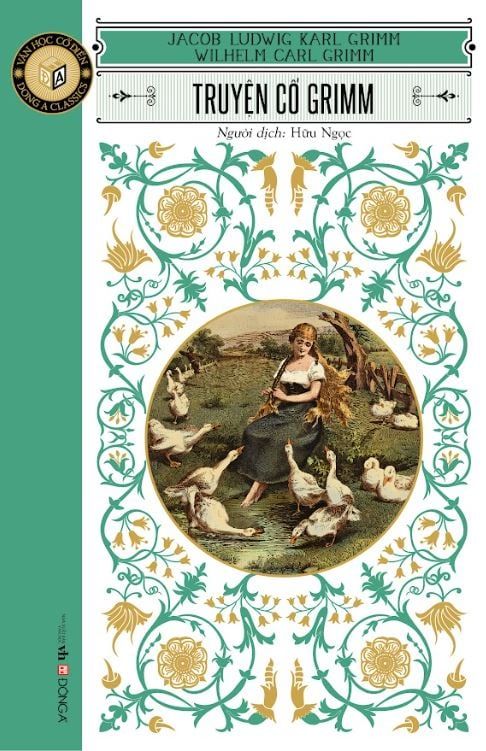 TRUYỆN CỔ GRIMM - Jacob, Wilhelm Grimm