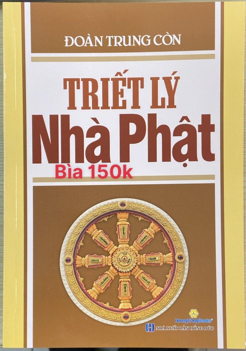 Triết Lý Nhà Phật (Tái Bản 2024) - Đoàn Trung Còn
