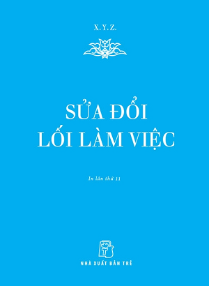 Sửa đổi lối làm việc - X.Y.Z