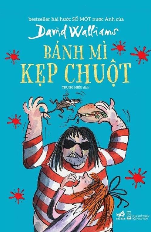 Bánh Mì Kẹp Chuột - David Walliams