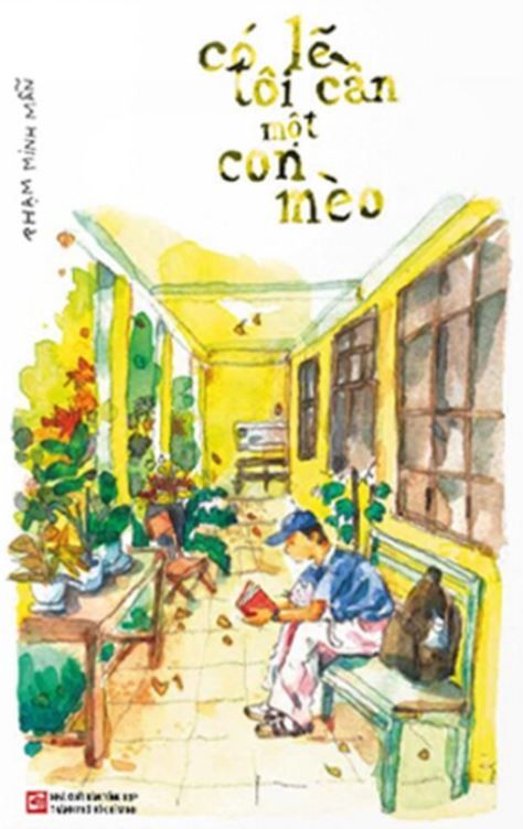 Có Lẽ Tôi Cần Một Con Mèo - Phạm Minh Mẫn