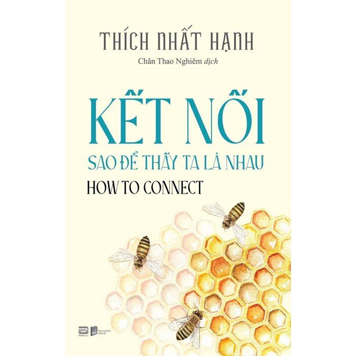 Kết Nối Sao Để Thấy Ta Là Nhau