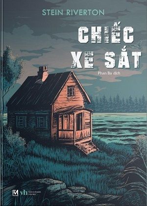 Chiếc Xe Sắt - Stein Riverton