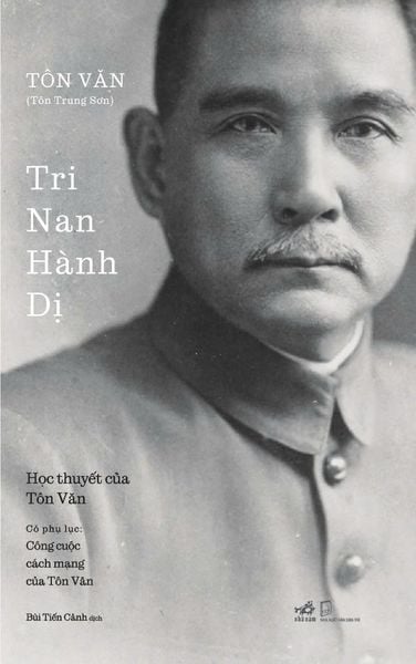 TRI NAN HÀNH DỊ (Tôn Văn - Tôn Trung Sơn)