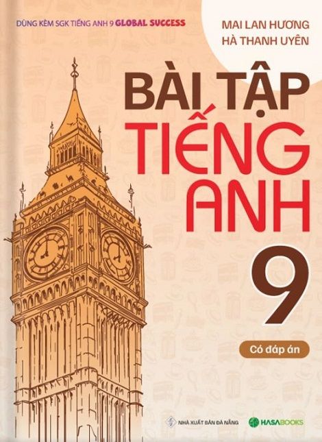 Mai Lan Hương - Bài Tập Tiếng Anh 9 Global Success (Có Đáp Án)