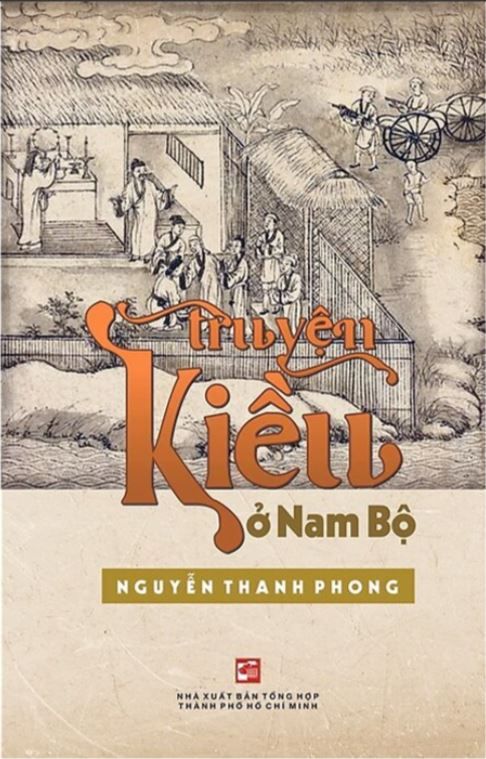 Truyện Kiều Ở Nam Bộ (TB2024) - Nguyễn Thanh Phong