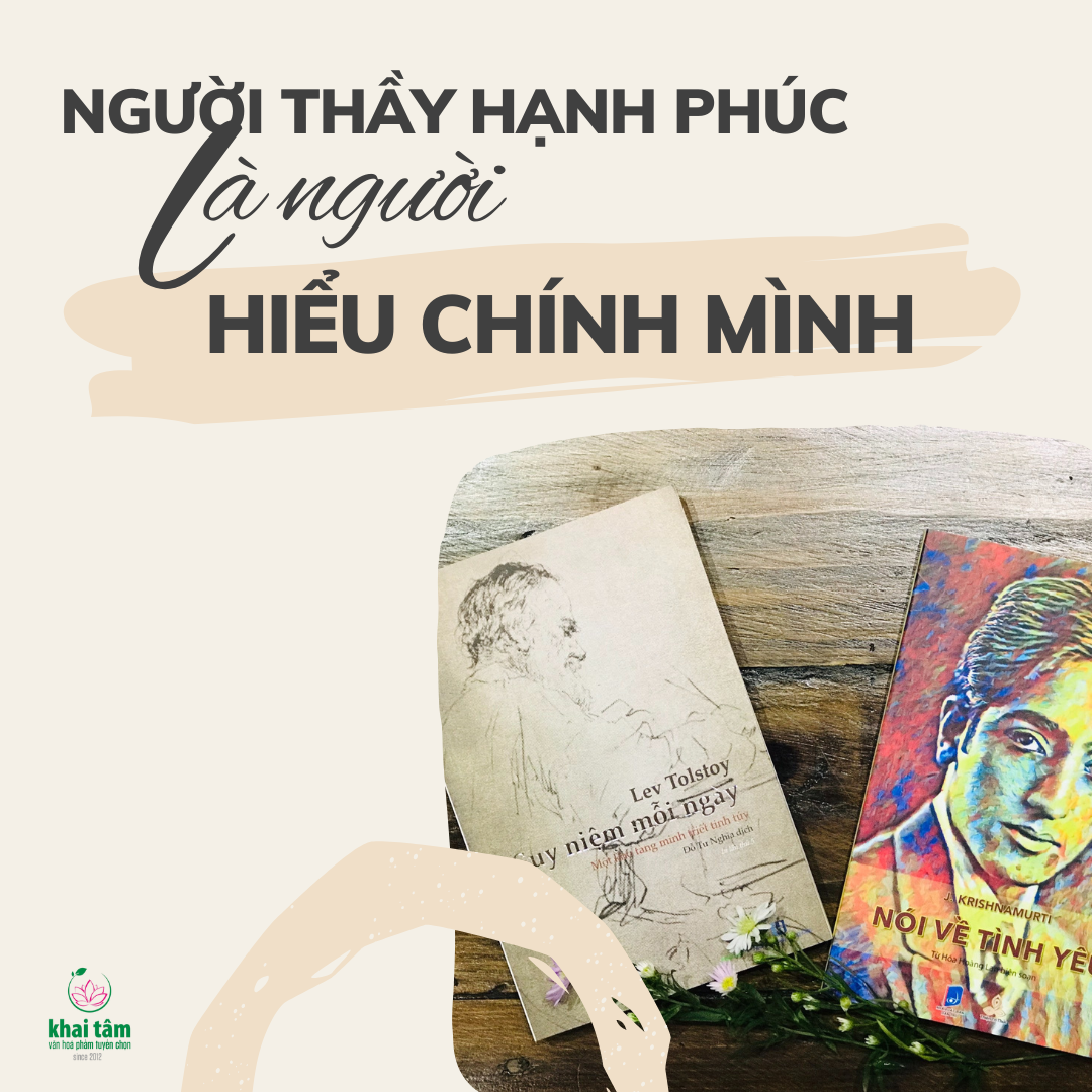 Người thầy hiểu chính mình: Suy niệm mỗi ngày - Krishnamurti nói về tình yêu