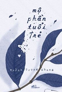 MỘ PHẦN TUỔI TRẺ