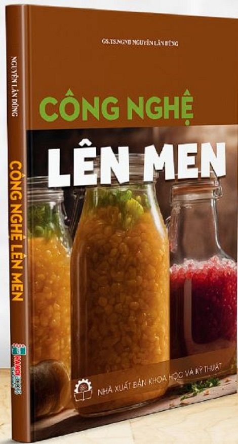 Công Nghệ Lên Men - Gs.Ts Nguyễn Lân Dũng