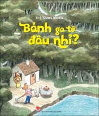 Bánh ga tô đâu nhỉ?