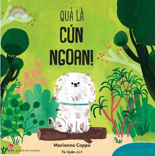 Cuộc Sống Tươi Đẹp - Quả Là Cún Ngoan!