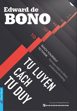 Tự Luyện Cách Tư Duy - Edward de Bono