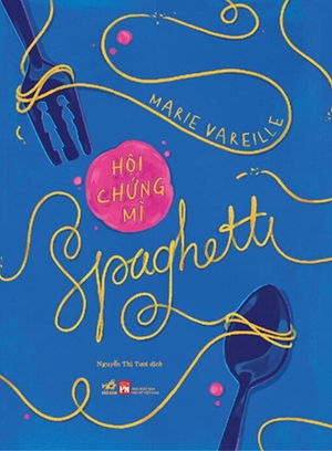 Hội Chứng Mì Spaghetti - Marie Vareille
