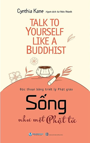 Sống Như Một Phật Tử - Cynthia Kane