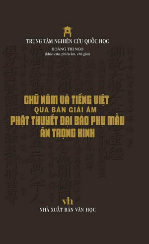 Chữ Nôm và Tiếng Việt qua bản Giải âm Phật thuyết Đại báo Phụ mẫu âm trọng kinh