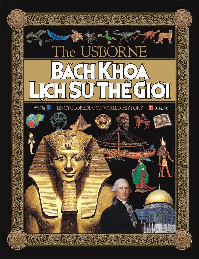 Bách Khoa Lịch Sử Thế Giới (Tái bản 2022)