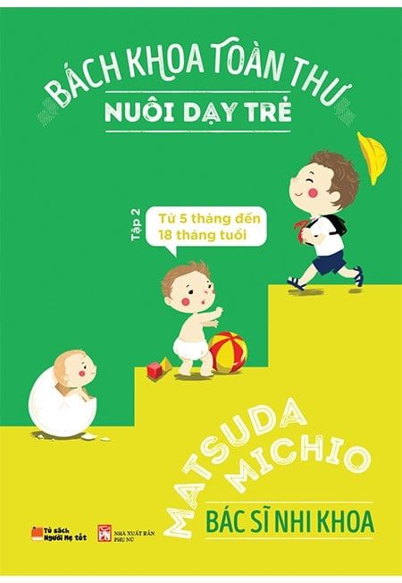 Bách Khoa Toàn Thư Nuôi Dạy Trẻ - Tập 2