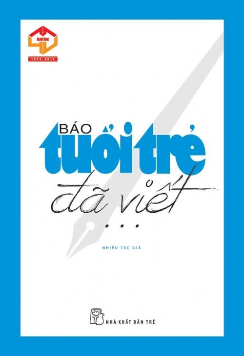 BÁO TUỔI TRẺ ĐÃ VIẾT…