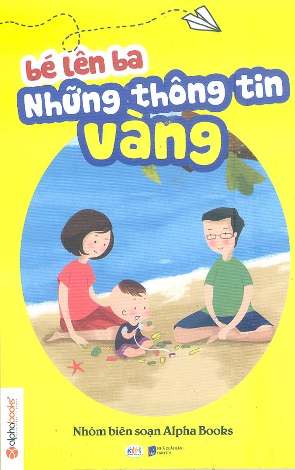 Bé Lên Ba Những Thông Tin Vàng