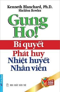 Bí Quyết Phát Huy Nhiệt Huyết Nhân Viên