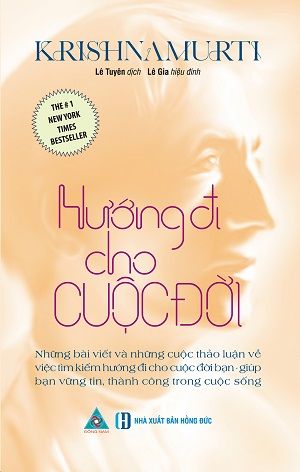 HƯỚNG ĐI CHO CUỘC ĐỜI (Tái bản 2022)
