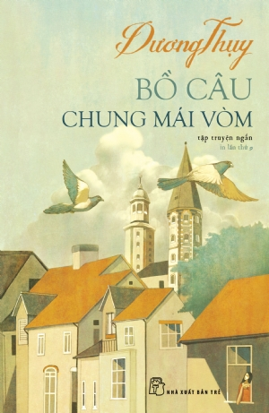 Bồ Câu Chung Mái Vòm