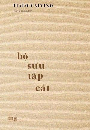 BỘ SƯU TẬP CÁT - Italo Calvino