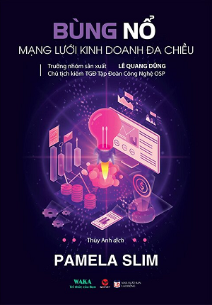 Bùng Nổ Mạng Lưới Kinh Doanh Đa Chiều - Pamela Slim