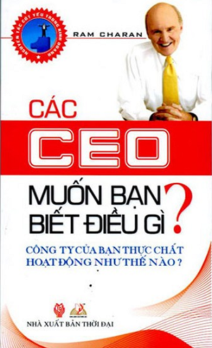 Các CEO Muốn Bạn Biết Điều Gì ?