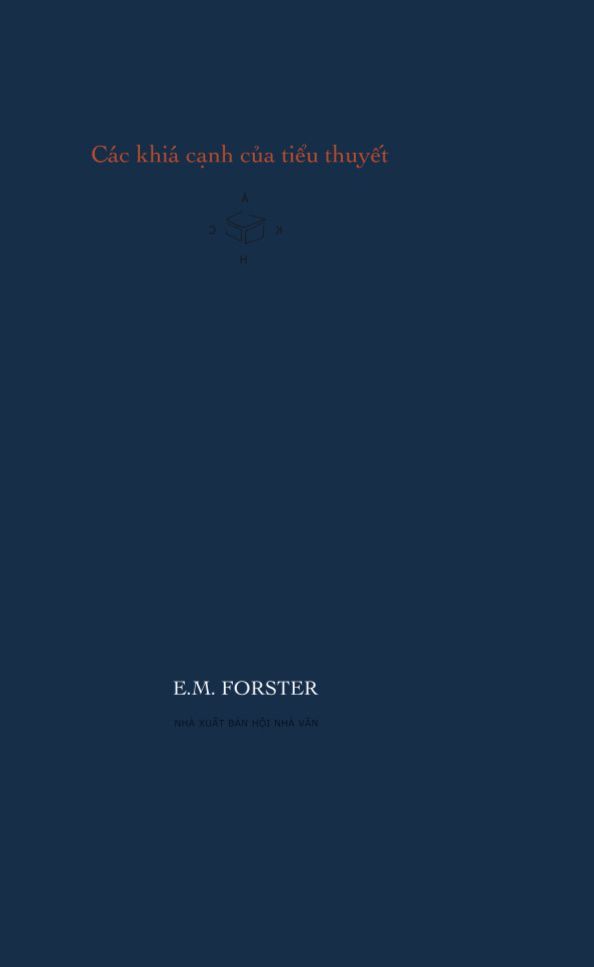 Các Khía Cạnh Của Tiểu Thuyết - E. M. Forster - Hiệu sách Hộp - CTXB2023