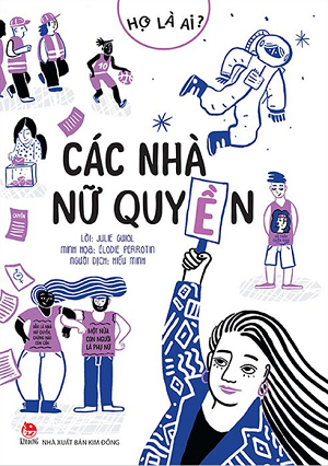 Họ Là Ai? - Các Nhà Nữ Quyền - Elodie Perrotin, Julie Guiol