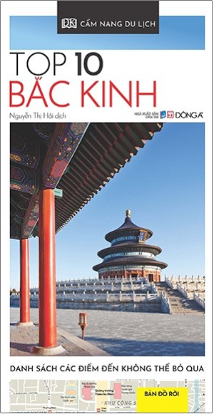 Cẩm Nang Du Lịch - Top 10 Bắc Kinh