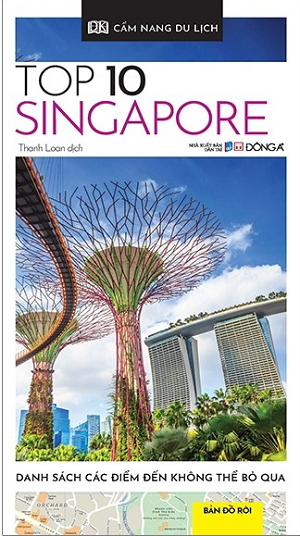 Cẩm Nang Du Lịch - Top 10 Singapore