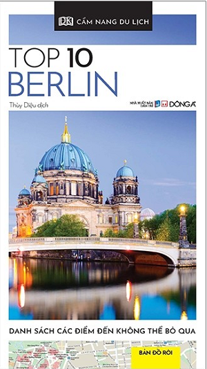 Cẩm Nang Du Lịch - Top 10 Berlin