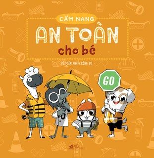 CẨM NANG AN TOÀN CHO BÉ