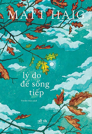 Lý Do Để Sống Tiếp - Matt Haig