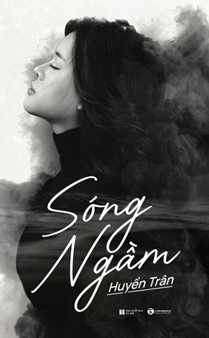 Sóng Ngầm - Huyền Trân