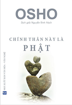 Osho - Chính Thân Này Là Phật